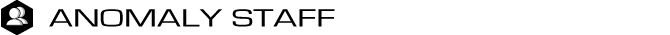ANOMALY STAFF