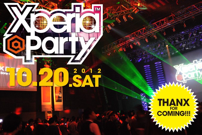 Xperia™@Party Xperia™@Party